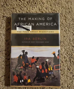 The Making of African America