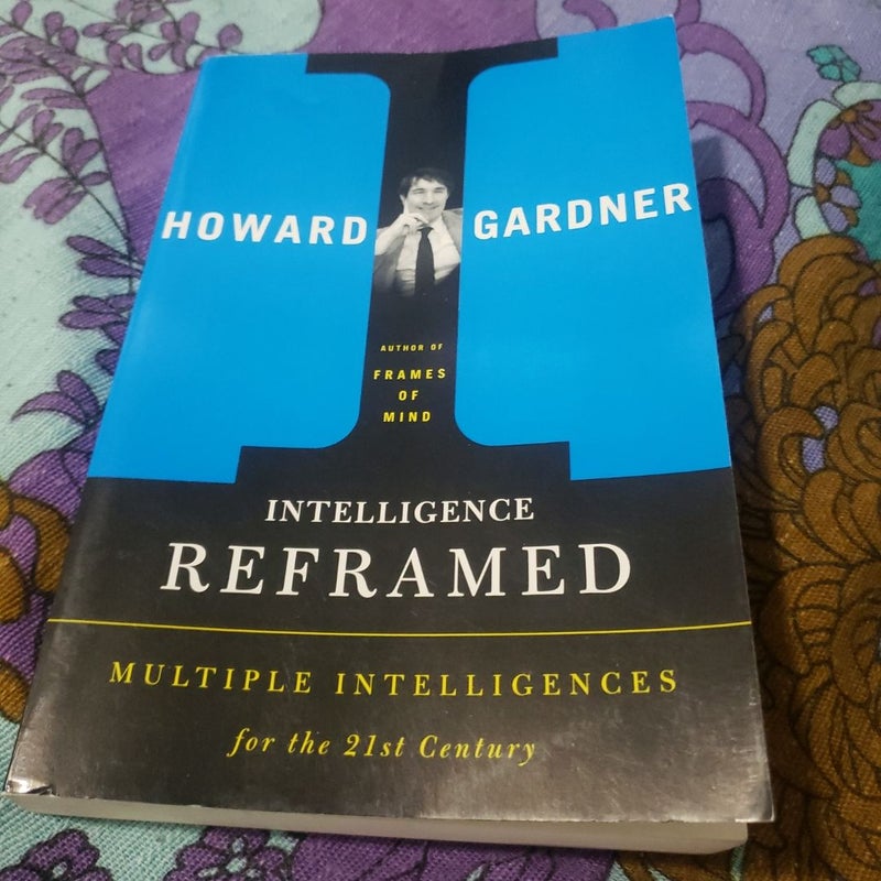 Intelligence Reframed