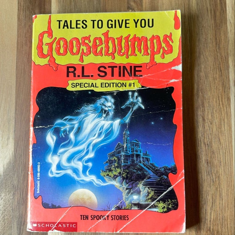 Tales to Give You Goosebumps