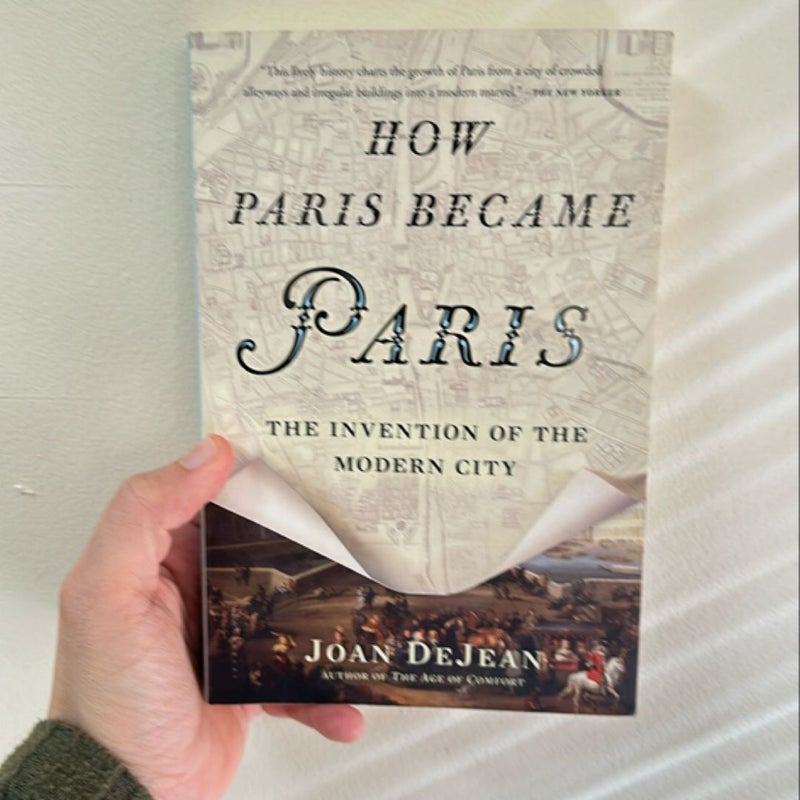 How Paris Became Paris