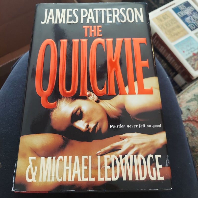 The Quickie