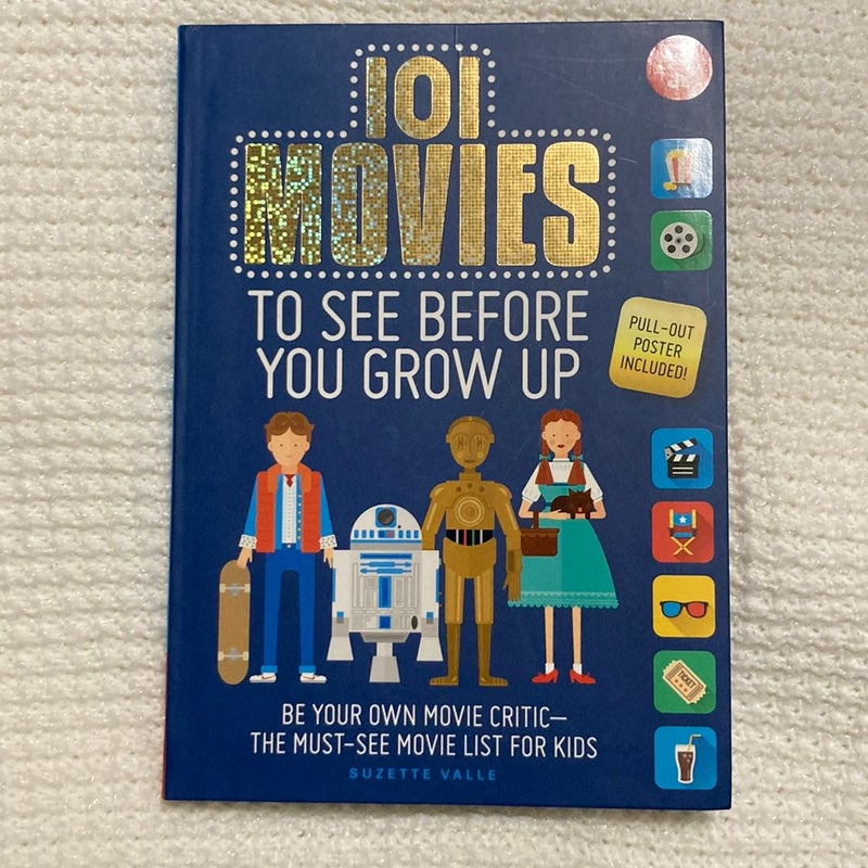 101 Movies to See Before You Grow Up