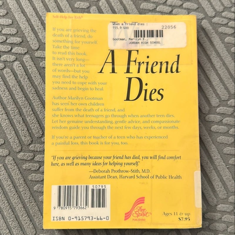 When a Friend Dies