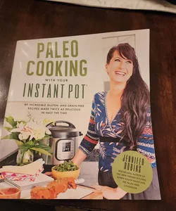 Paleo Cooking with Your Instant Pot