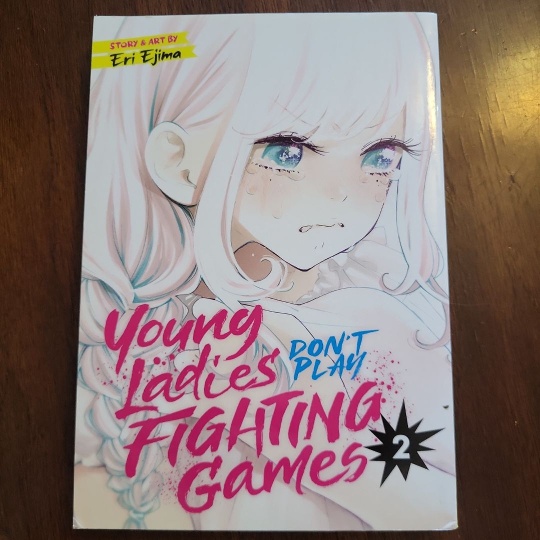 Young Ladies Don't Play Fighting Games Vol. 2