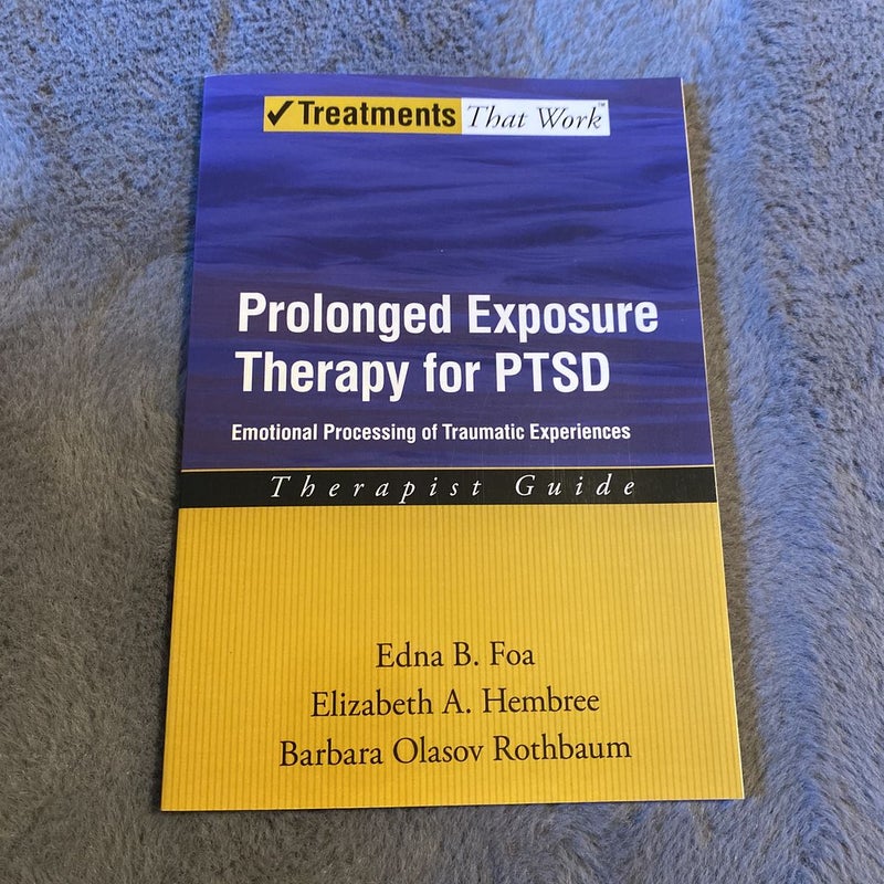 Prolonged Exposure Therapy for PTSD