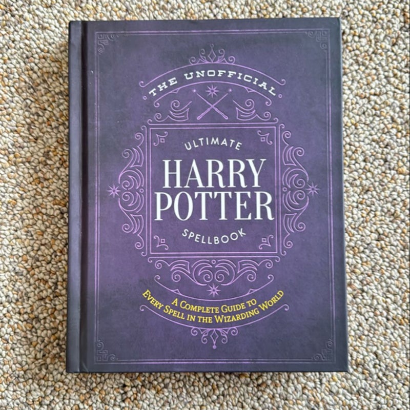 The Unofficial Ultimate Harry Potter Spellbook