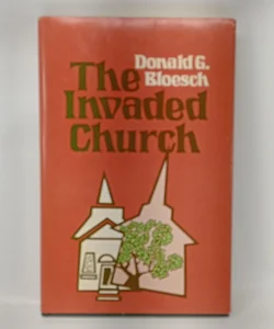 The Invaded Church.     (Bk-2)