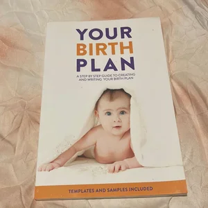 Your Birth Plan