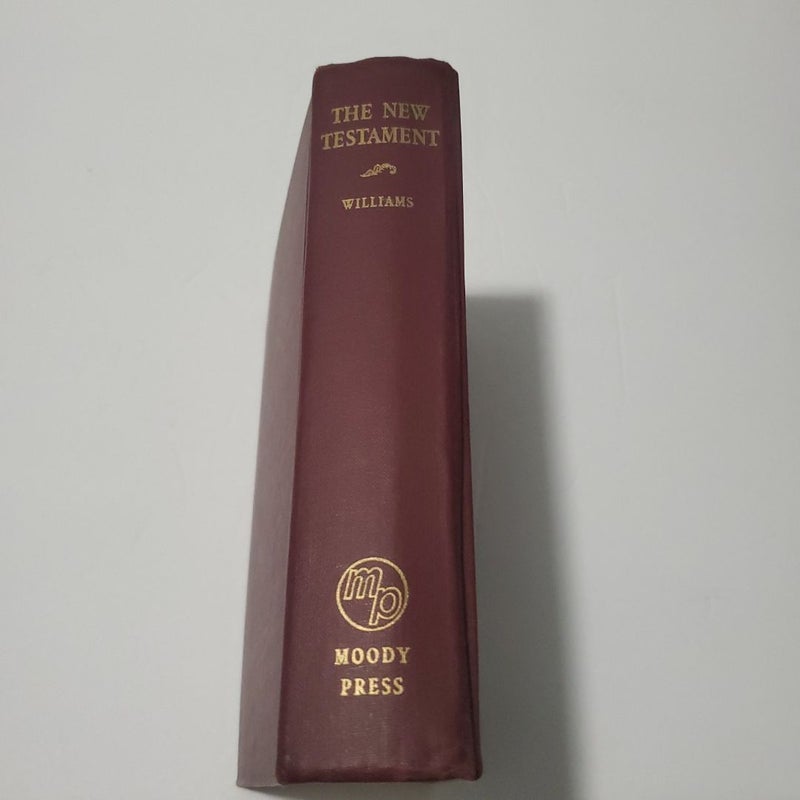 The New Testament  Williams by Moody Press 1953