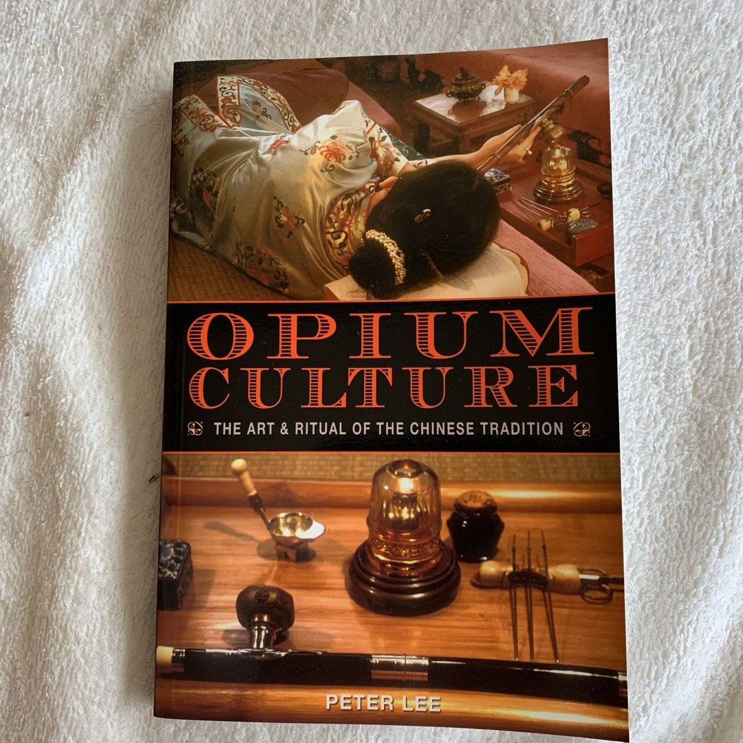 Opium Culture