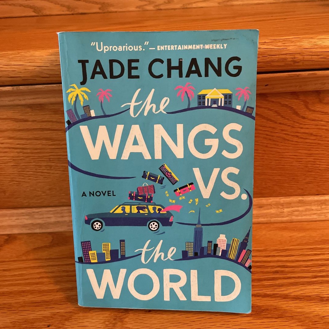 The Wangs vs. the World