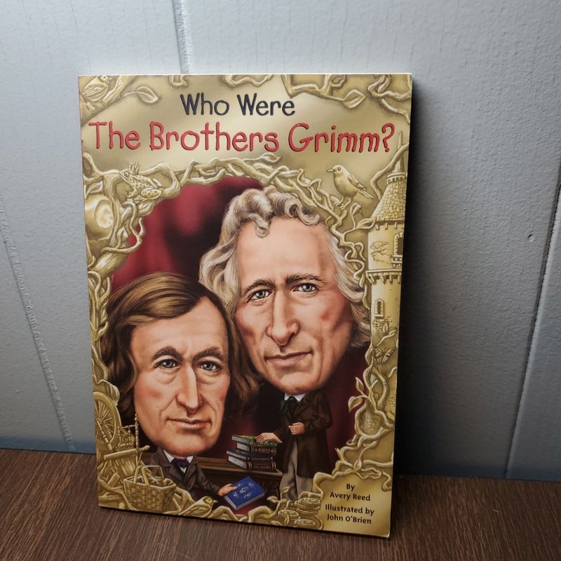 Who Were The Brothers Grimm?