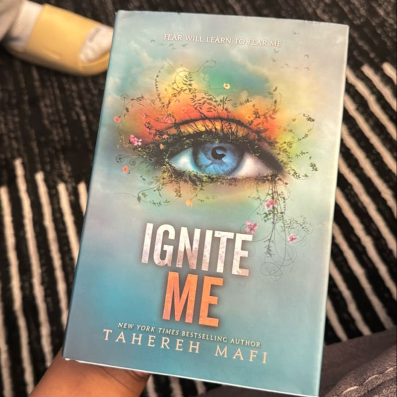 Ignite Me