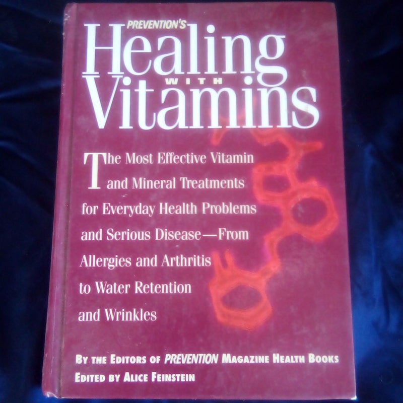 Prevention's Healing with Vitamins