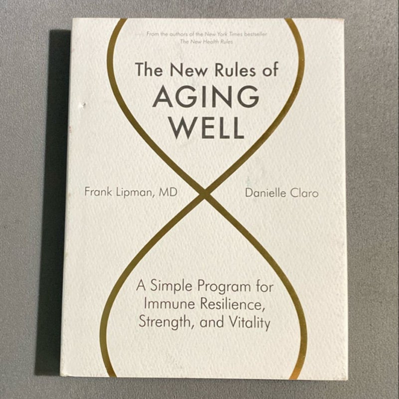 The New Rules of Aging Well