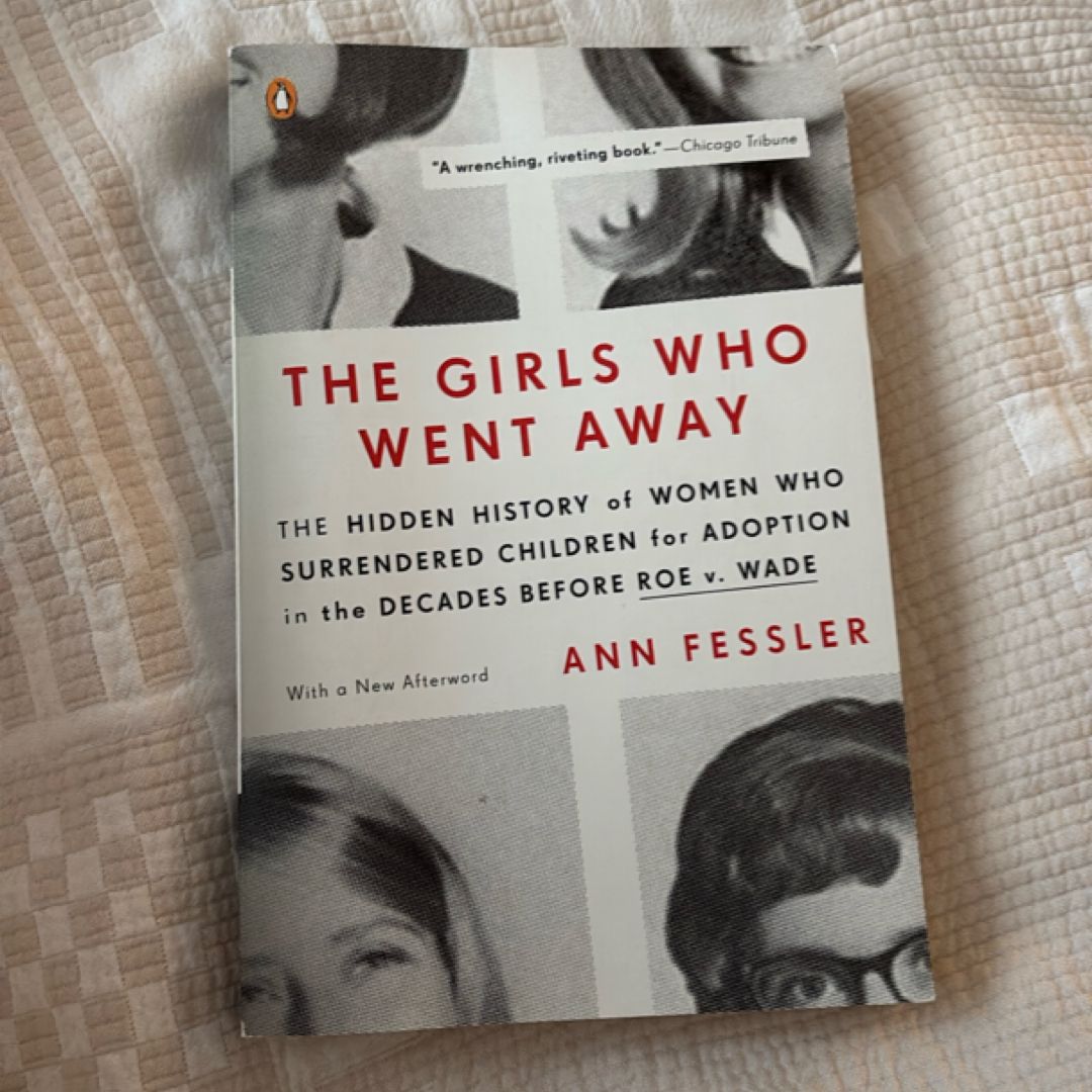 The Girls Who Went Away