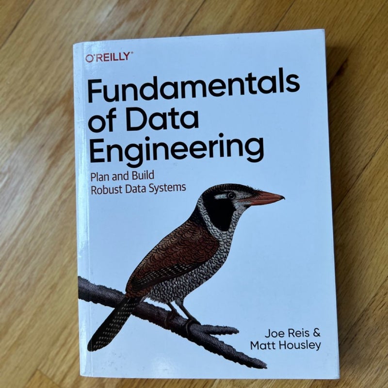 Fundamentals of Data Engineering