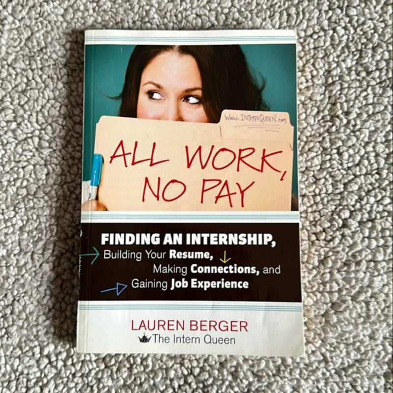 All Work, No Pay