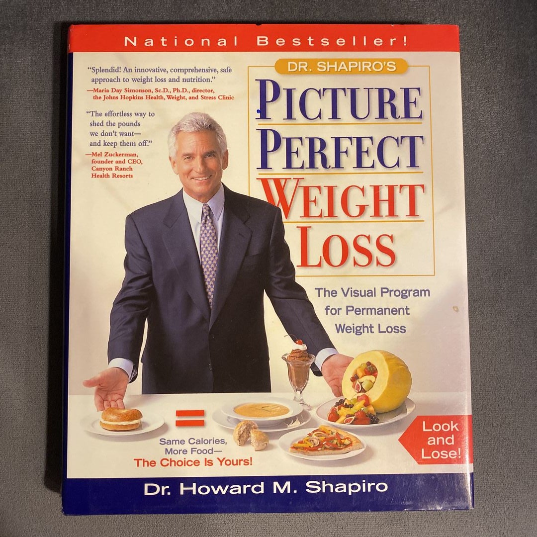 Dr. Shapiro's Picture Perfect Weight Loss