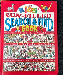 The Kids’ Fun-Filled Search and Find Book