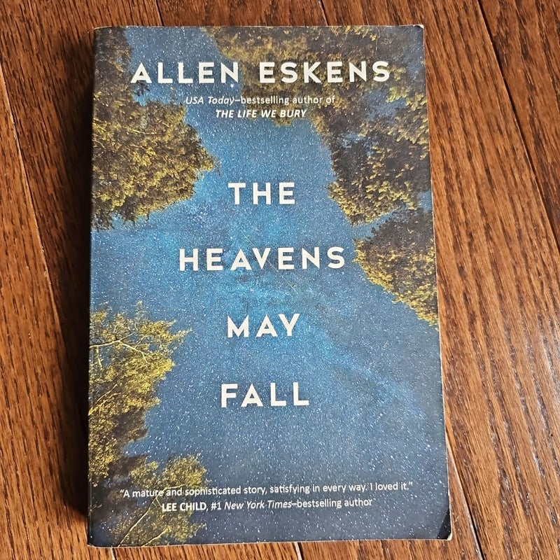 The Heavens May Fall