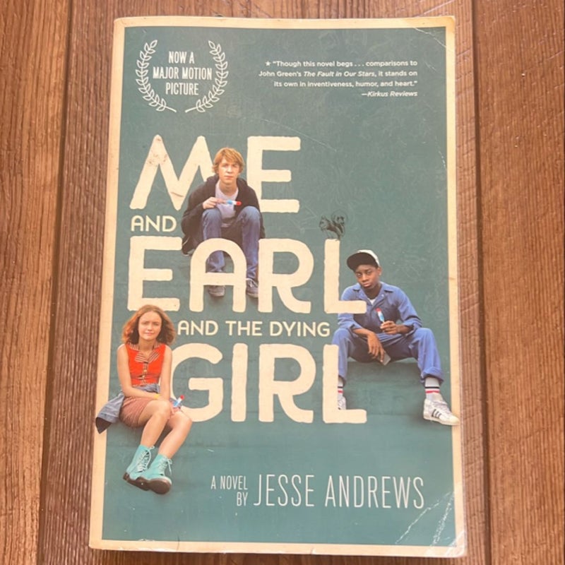 Me and Earl and the Dying Girl (Movie Tie-In Edition)