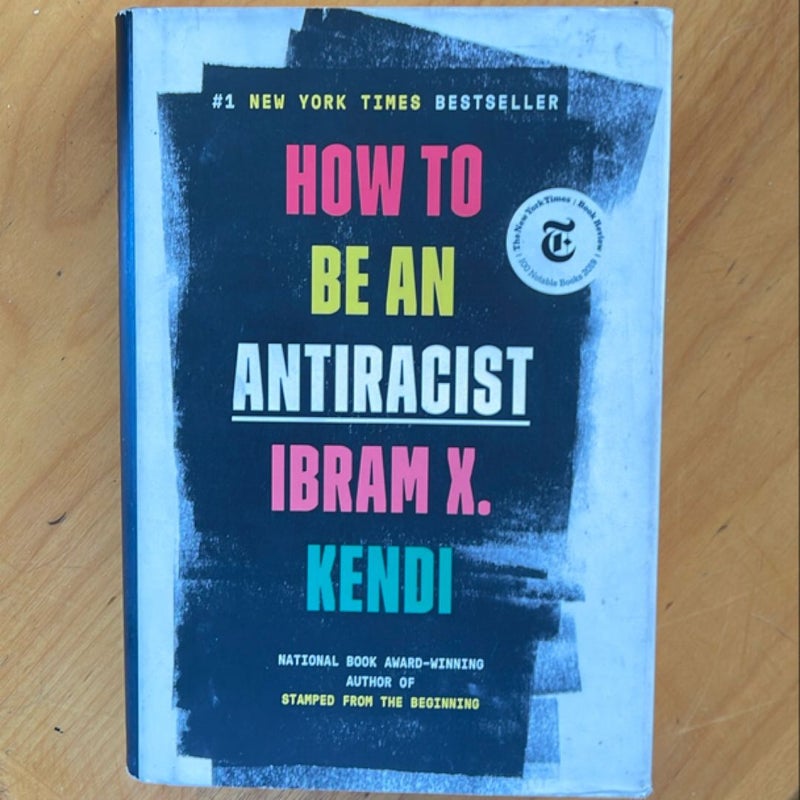 How to Be an Antiracist