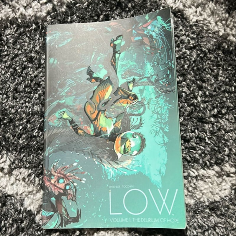 Low Volume 1: the Delirium of Hope