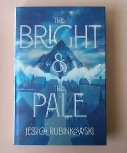 The Bright and the Pale - Fairyloot - Autographed 
