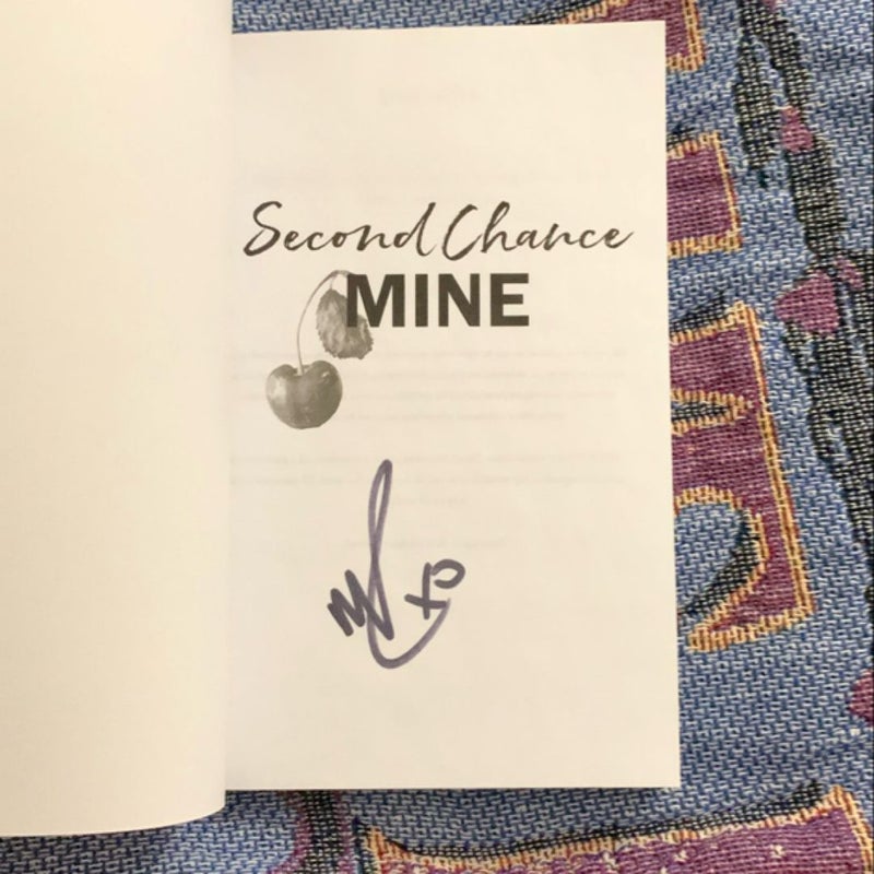 Signed Second Chance Mine 