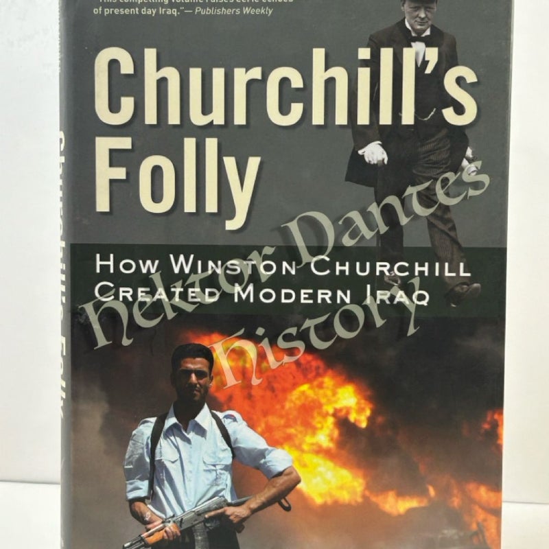 Churchill’s Folly