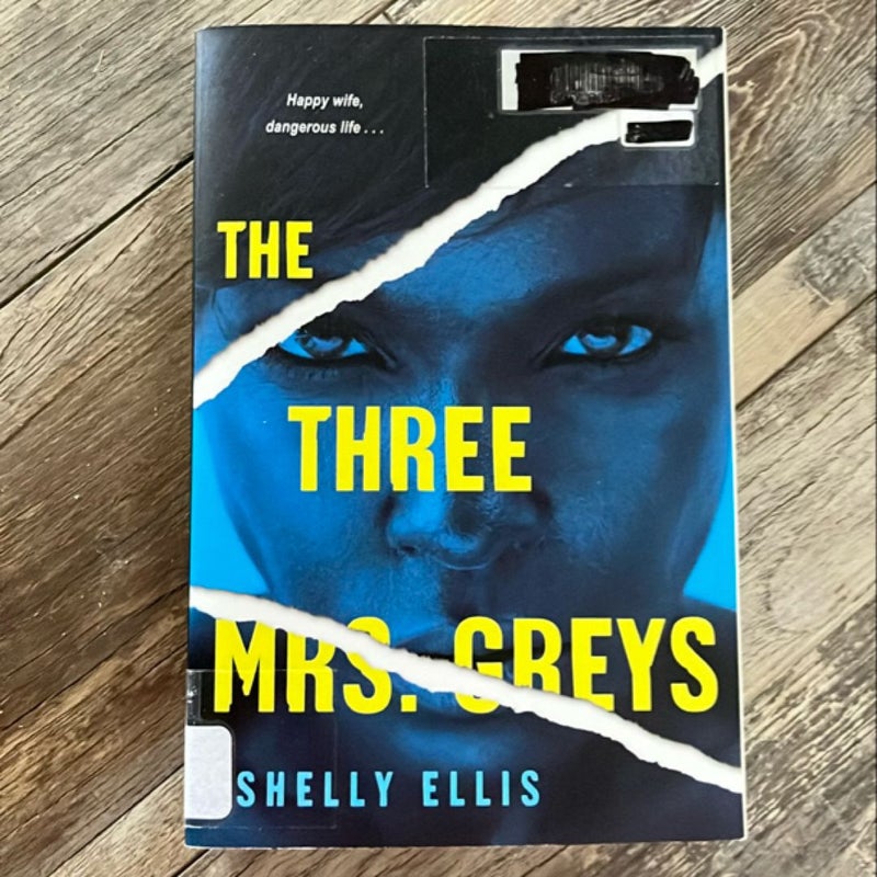 The Three Mrs. Greys