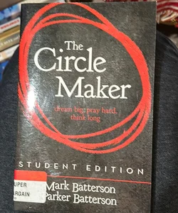 The Circle Maker by Mark Batterson, Paperback