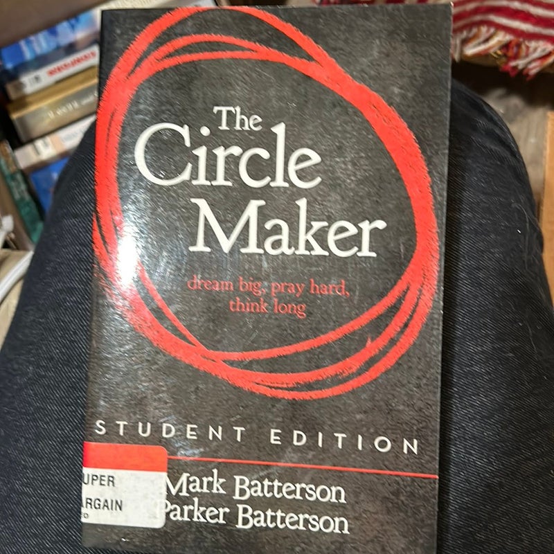 The Circle Maker Student Edition