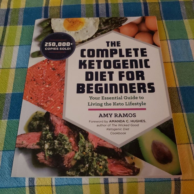 The Complete Ketogenic Diet for Beginners