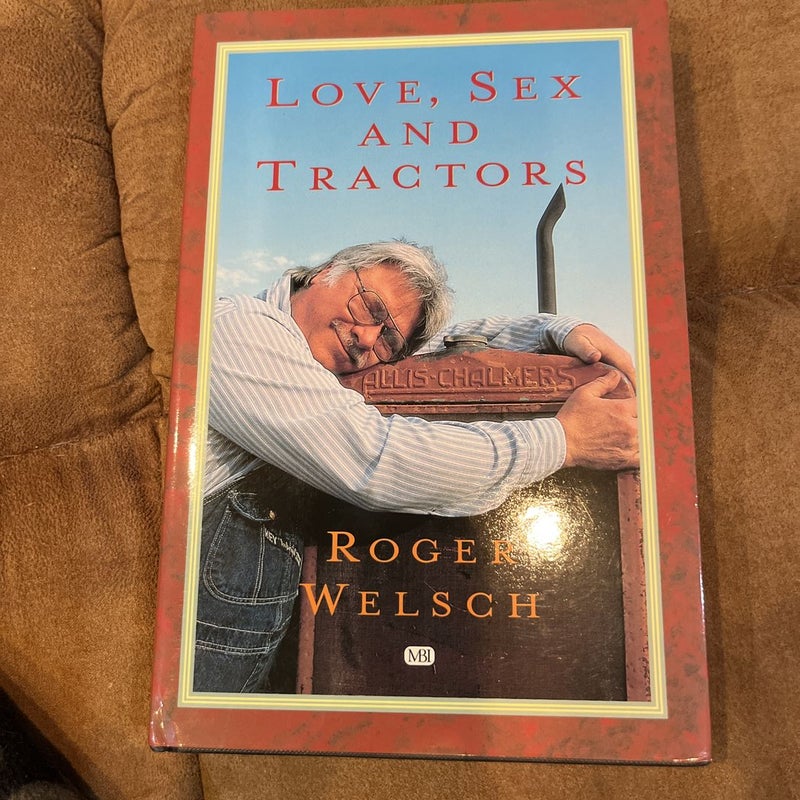 Love, Sex and Tractors