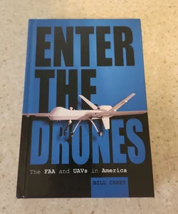 Enter The Drones