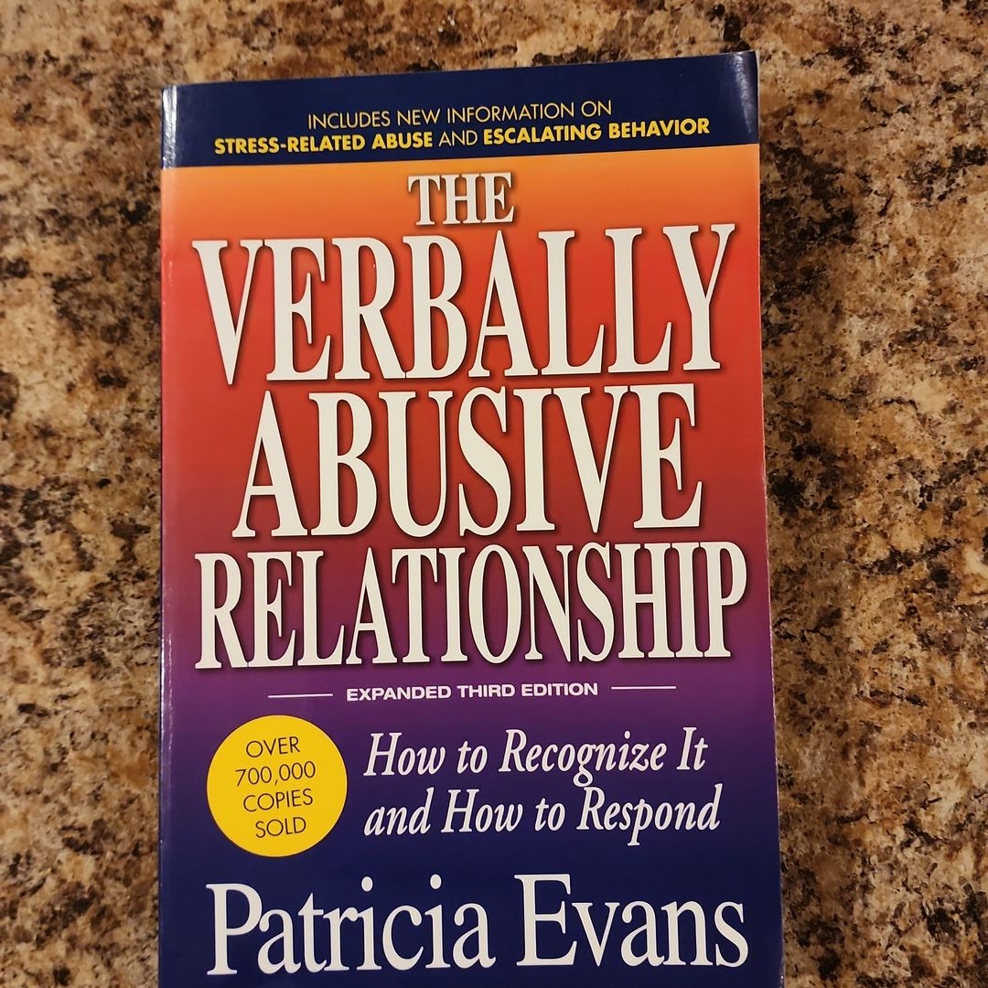 The Verbally Abusive Relationship, Expanded Third Edition