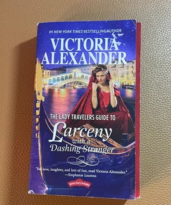 The Lady Travelers Guide to Larceny with a Dashing Stranger - Stepback