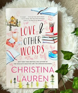 Love and Other Words