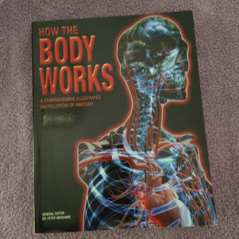 How the Body Works