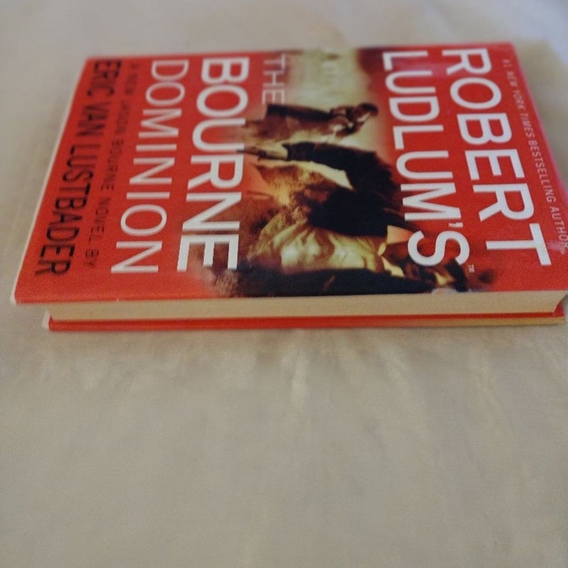 Robert Ludlum's (TM) the Bourne Dominion First Edition 