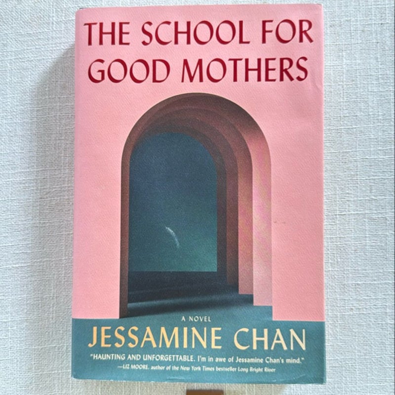 The School for Good Mothers