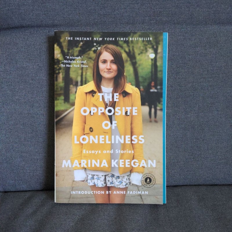 The Opposite of Loneliness