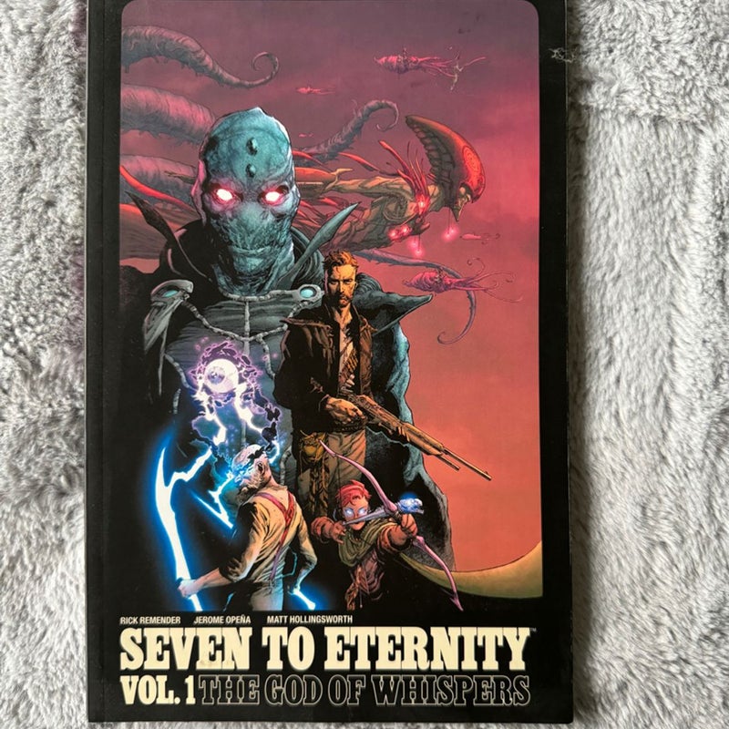 Seven to Eternity Vol. 1