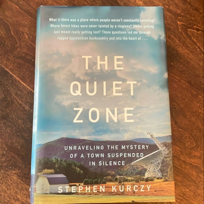 The Quiet Zone