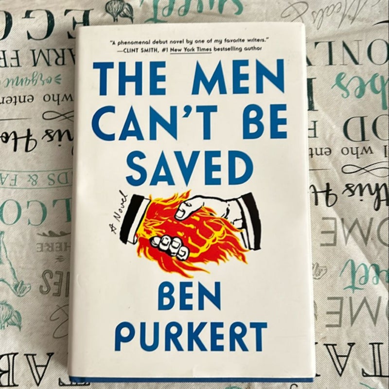 The Men Can't Be Saved