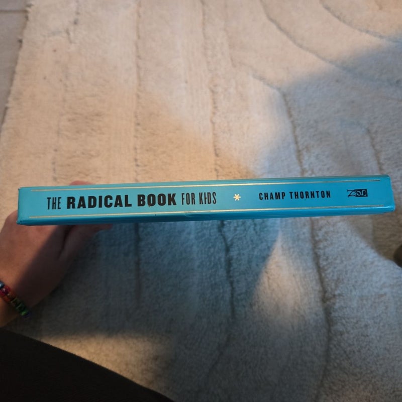 The Radical Book for Kids