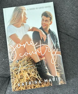 Gone Country SIGNED EDITION